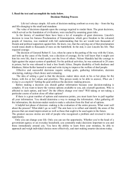 I. Read the text and accomplish the tasks below. Decision