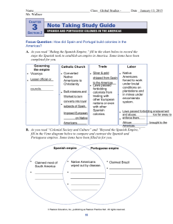 Focus Question: How did Spain and Portugal build colonies in the