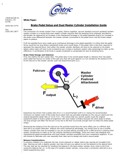 Brake Pedal Setup and Dual Master Cylinder