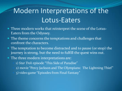 Modern Interpretations of the Lotus-Eaters