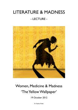 Madness - The Yellow Wallpaper - Lecture