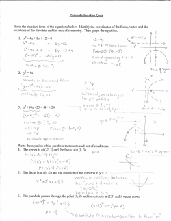 Parabola Practice Quiz Write the standard form of the equations