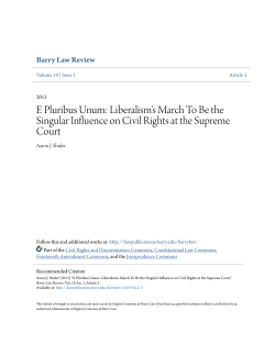 E Pluribus Unum: Liberalism`s March To Be the Singular Influence