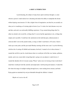 A SHOT AT PERFECTION Lucid dreaming, the