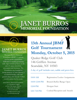 13th Annual JBMF Golf Tournament Monday, October 5, 2015
