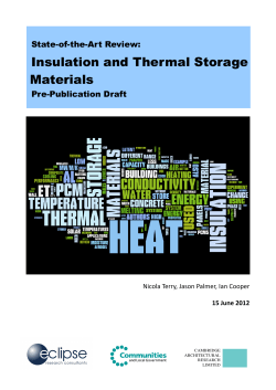 Insulation and Thermal Storage Materials