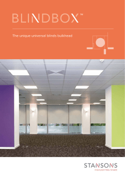 The unique universal blinds bulkhead