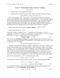 Lecture 5. The logarithmic sublayer and surface roughness In this