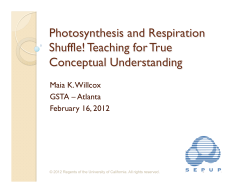 Photosynthesis and Respiration Shuffle! Teaching for True