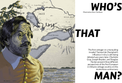 The first cottager or a marauding invader? Samuel de Champlain`s