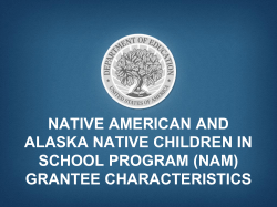 NATIVE AMERICAN AND ALASKA NATIVE CHILDREN IN SCHOOL