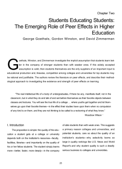 The Emerging Role of Peer Effects in Higher Education