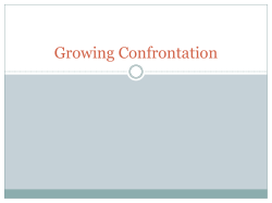 Growing Confrontation