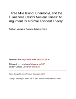 Three Mile Island, Chernobyl, and the Fukushima Daiichi Nuclear