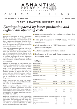 Earnings impacted by lower production and higher cash operating