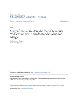 Study of loneliness as found in four of Tennessee Williams` women