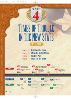 CHAPTER 12 Statehood for Texas CHAPTER 13 Life in the State of