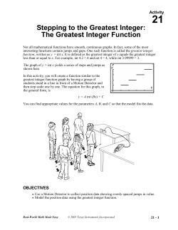 Stepping to the Greatest Integer: The Greatest Integer Function