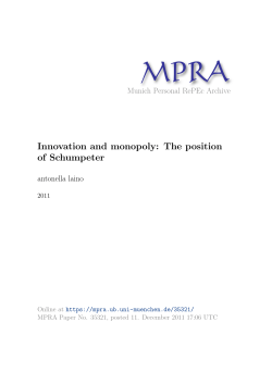 Innovation and monopoly: The position of Schumpeter