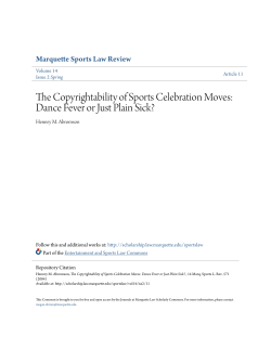 the copyrightability of sports celebration moves: dance fever or just