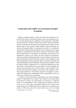 Cooperation and conflict over investment strategies in animals