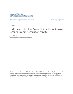 Seekers and Dwellers: Some Critical Reflections on Charles Taylor`s