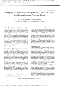 Ambiguity and visual word recognition: Can feedback explain both