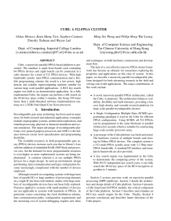 CUBE: A 512-FPGA CLUSTER Oskar Mencer, Kuen Hung Tsoi