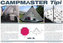 Campmaster Tipi is a new design of Trailer Tent for 2. Stand out from