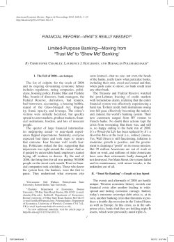Limited-Purpose Banking&mdash;Moving from &ldquo;Trust Me&rdquo; to &ldquo;Show Me