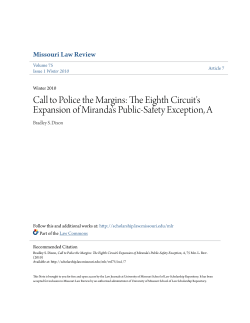 The Eighth Circuit`s Expansion of Miranda`s Public