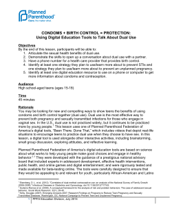 CONDOMS + BIRTH CONTROL = PROTECTION