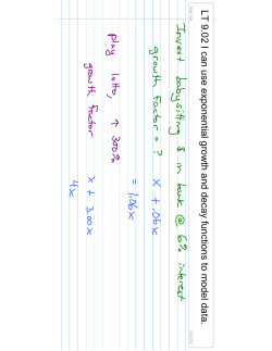 LT 9.02 I can use exponential growth and decay functions to model