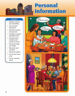 Identify countries and nationalities Give personal information Talk