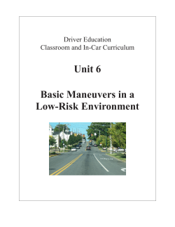 Unit 6 Basic Maneuvers in a Low-Risk Environment