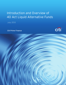 Introduction and Overview of 40 Act Liquid Alternative Funds