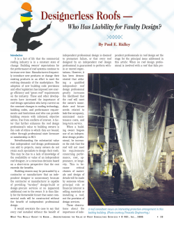 Designerless Roofs &mdash; Who Has Liability For Faulty Design?