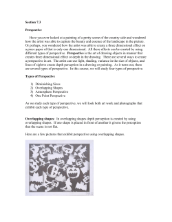 Section 7.3 Perspective Have you ever looked at a painting of a