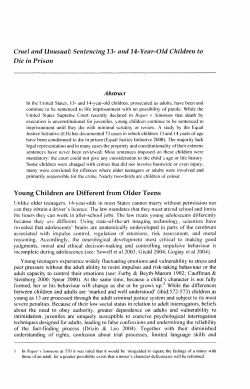 Cruel and Unusual: Sentencing 13- and 14-Year-O ld