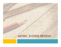 Metric Review Notes