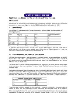 Technical conditions for the production of vinyl records