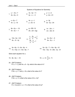 Systems of Equations for Geometry 1. y = &minus;5x + 7 3x + 2y = 0 2. 4x