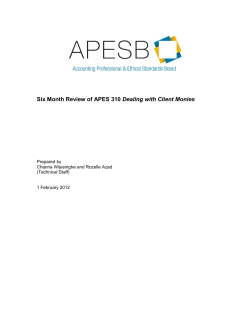 Six Month Review of APES 310 Dealing with Client Monies