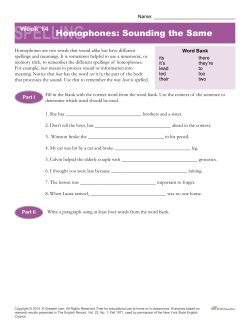 Homophones: Sounding the Same