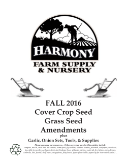 FALL 2016 Cover Crop Seed Grass Seed Amendments