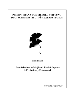 PAN-ASIANISMUS IN MEIJI AND TAISHO JAPAN: