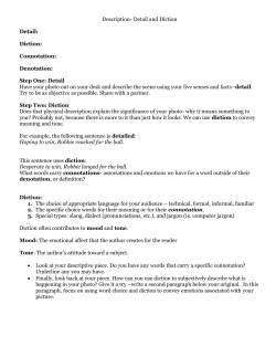 Detail and Diction Detail: Diction