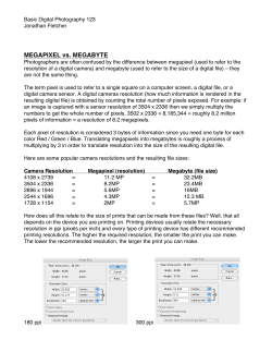 MEGAPIXEL vs. MEGABYTE