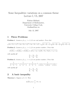 Inequalities - Variation on a Common Theme