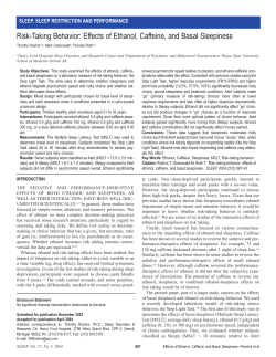 Risk-Taking Behavior: Effects of Ethanol, Caffeine, and Basal